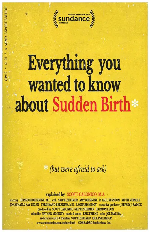 Everything You Wanted to Know About Sudden Birth (but were afraid to ask) movie poster