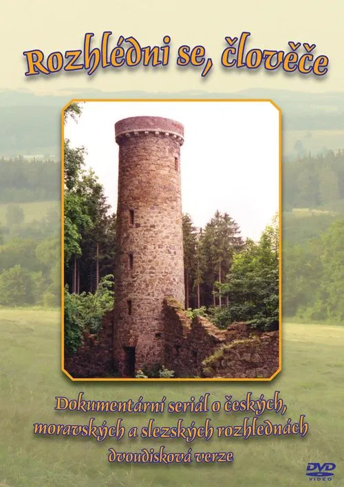 Rozhlédni se, člověče tv show poster