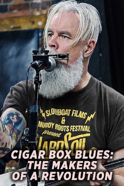 Cigar Box Blues: The Makers of a Revolution movie poster