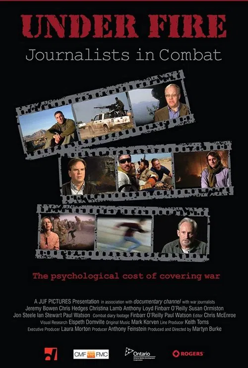 Under Fire: Journalists in Combat movie poster