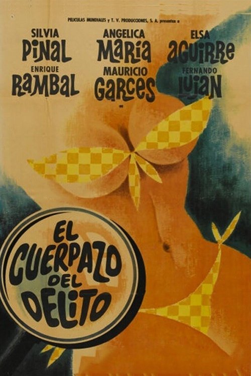 El cuerpazo del delito movie poster
