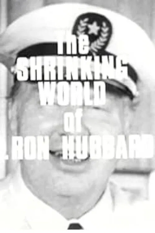 Scientology: The Shrinking World of L. Ron Hubbard movie poster