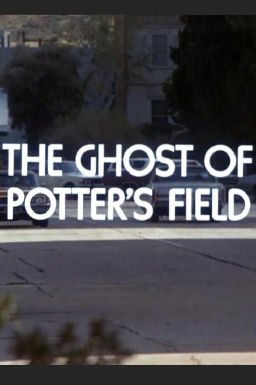 The Ghost of Potter's Field movie poster