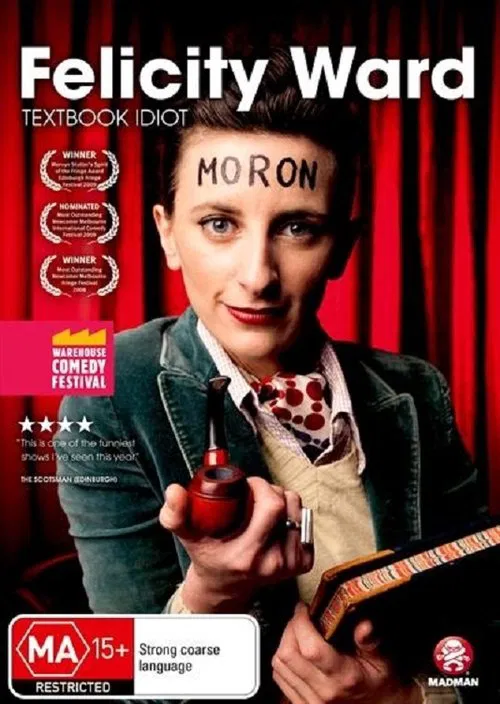Felicity Ward - Textbook Idiot movie poster