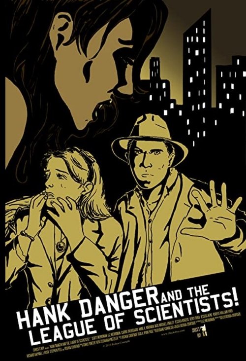 Hank Danger and the League of Scientists movie poster