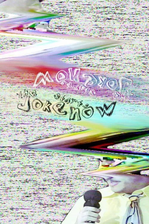 The Joke Starts Now movie poster