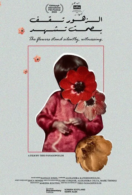 Poster do filme The Flowers Stand Silently, Witnessing