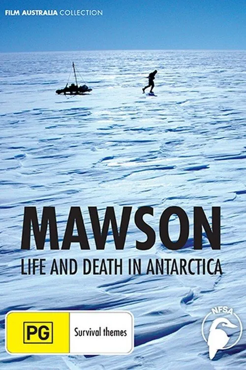 Mawson: Life and Death in Antarctica movie poster