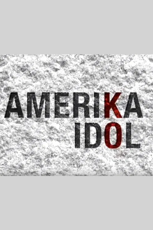 Amerika Idol movie poster