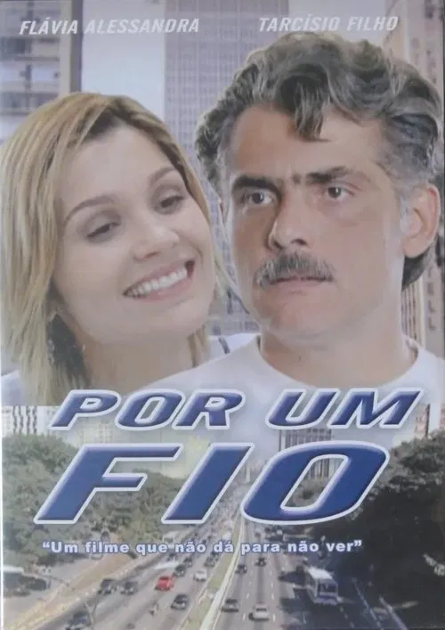 Por Um Fio movie poster