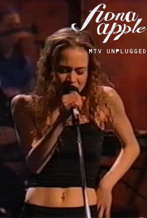 Poster do filme MTV Unplugged: Fiona Apple