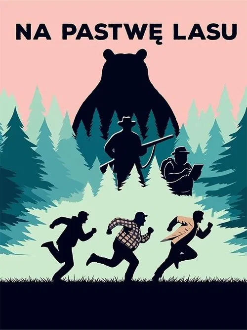 Poster do filme Na pastwę lasu