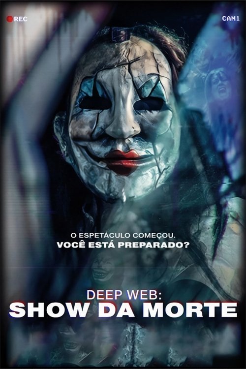 Poster do filme Deep Web: Show da Morte