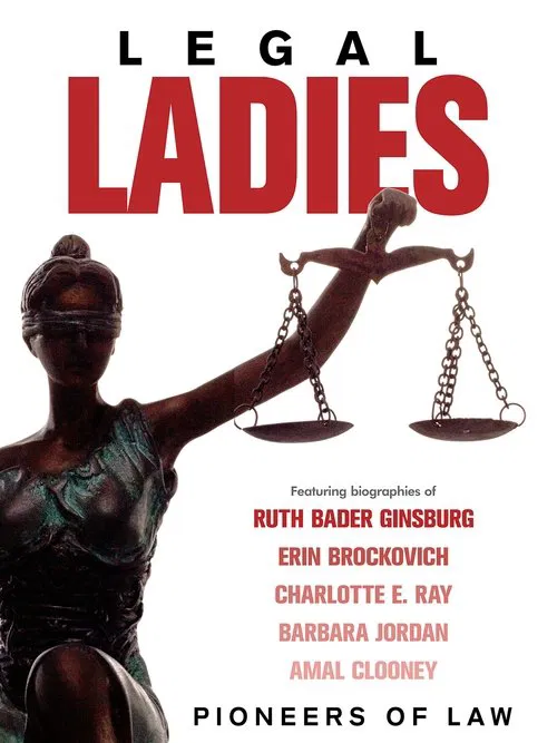 Legal Ladies: Pioneers of Law movie poster