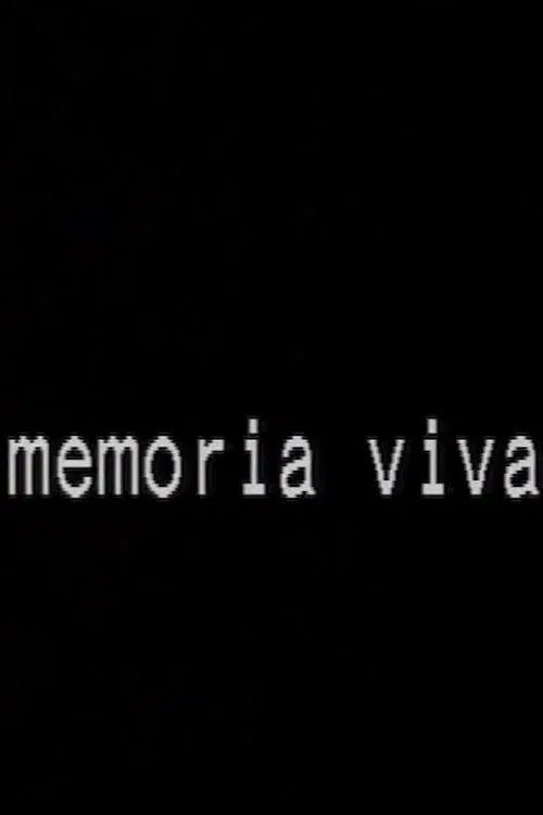 Memoria viva movie poster