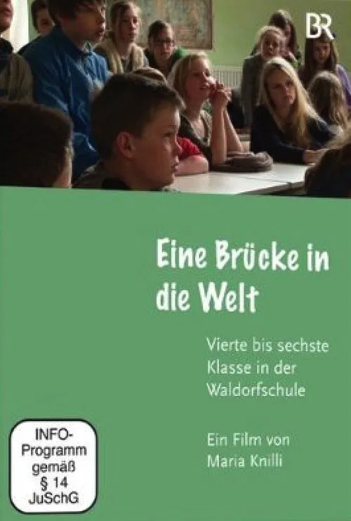 Eine Brücke in die Welt movie poster