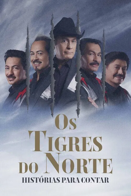 Poster do filme Os Tigres do Norte: Histórias para Contar