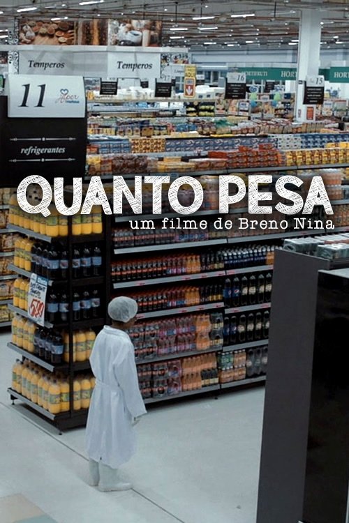 Quanto Pesa movie poster