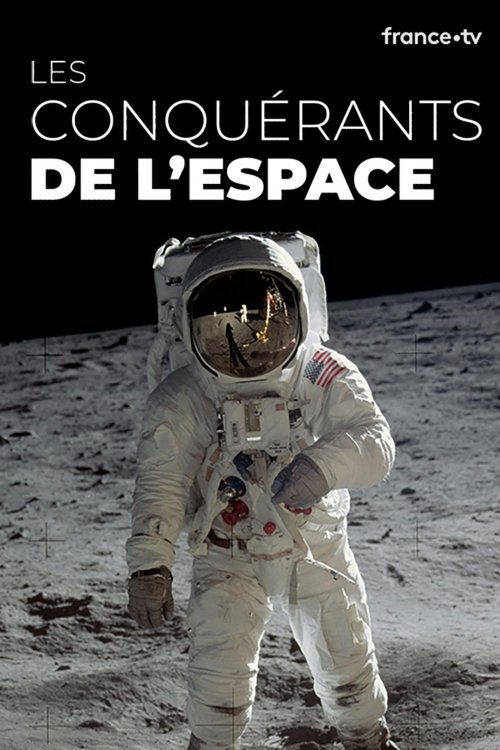 Les conquérants de l'espace tv show poster