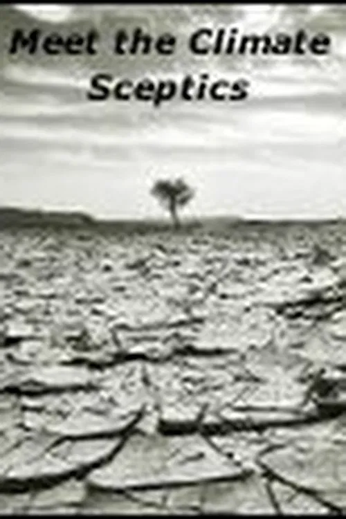 Meet The Climate Sceptics movie poster