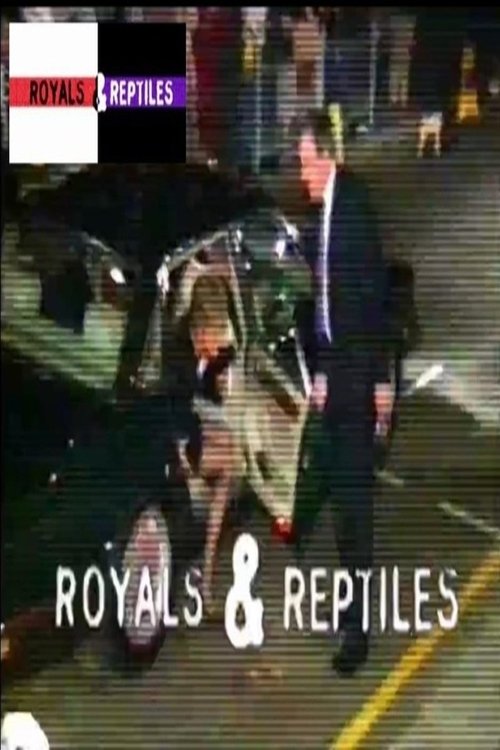 Royals and Reptiles tv show poster