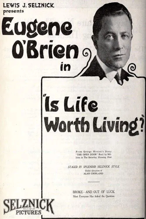 Is Life Worth Living? movie poster