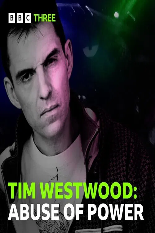 Tim Westwood: Abuse of Power movie poster