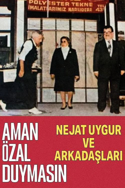 Poster do filme Aman Özal Duymasın