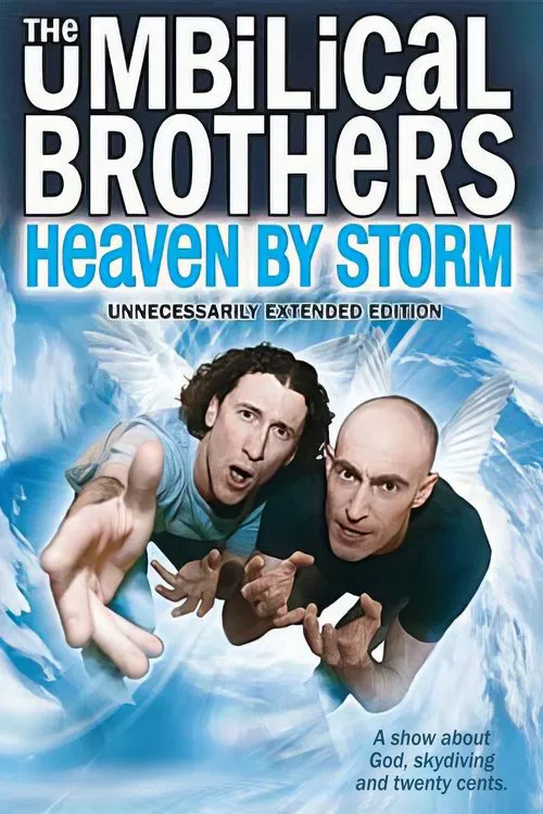 The Umbilical Brothers: Heaven by Storm movie poster