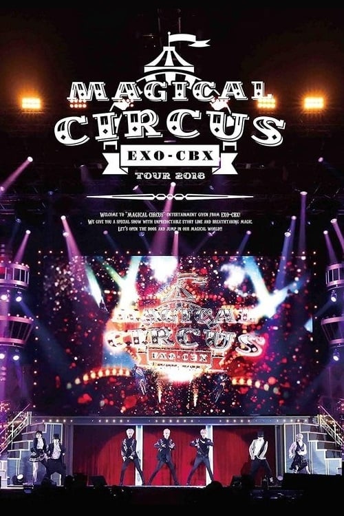 Poster do filme EXO-CBX "Magical Circus" Tour 2018