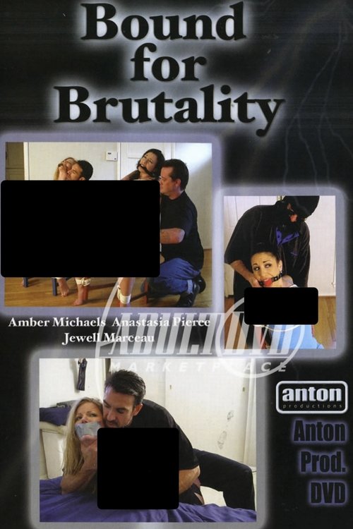 Bound for Brutality movie poster
