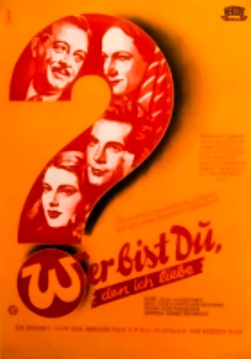 Wer bist Du, den ich liebe? movie poster