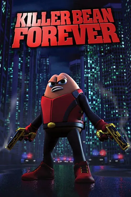 Killer Bean Forever movie poster