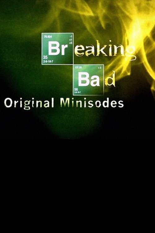 Breaking Bad: Original Minisodes tv show poster