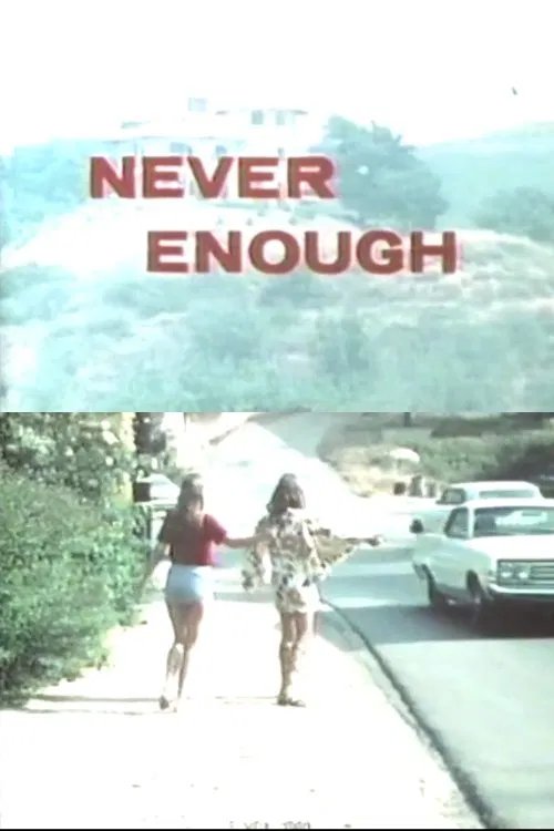 Never Enough movie poster