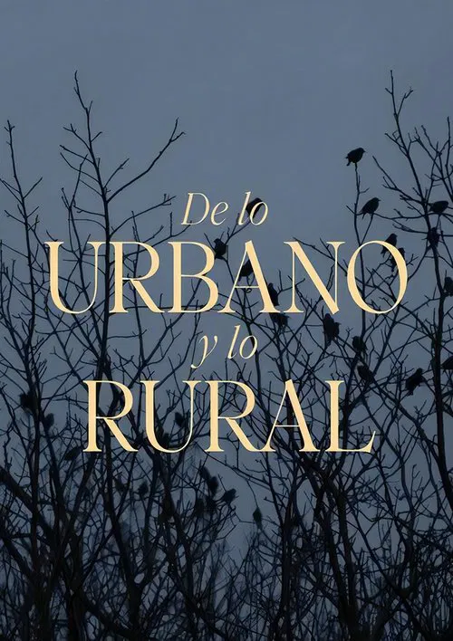 De lo urbano y lo rural tv show poster