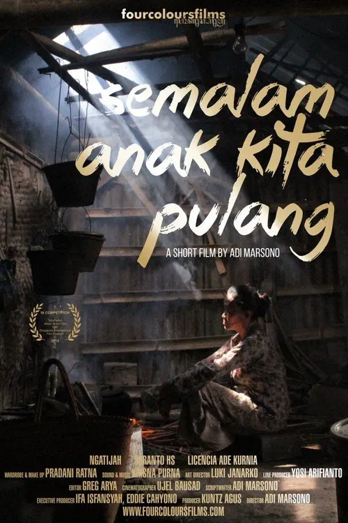 Semalam Anak Kita Pulang movie poster
