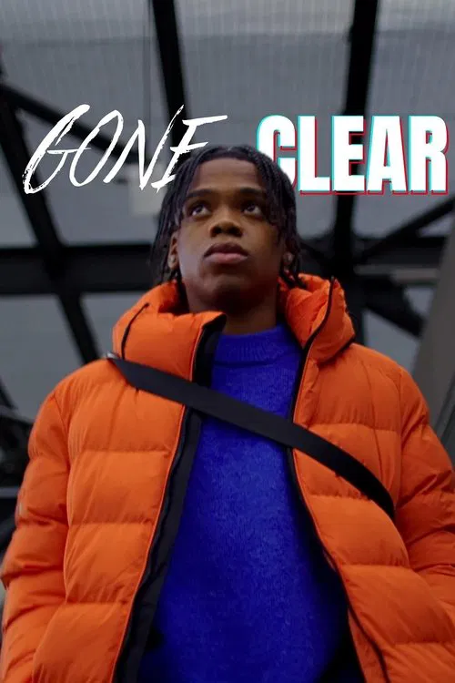 Gone Clear movie poster