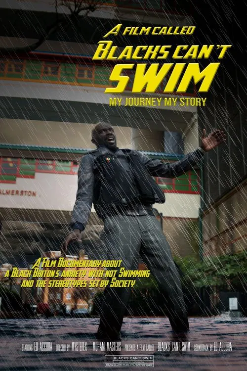 A Film Called Blacks Can't Swim (My Journey My Story) movie poster