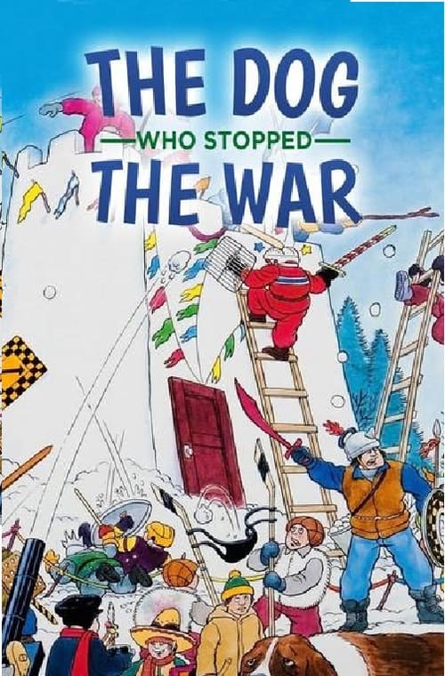 Poster do filme The Dog Who Stopped the War
