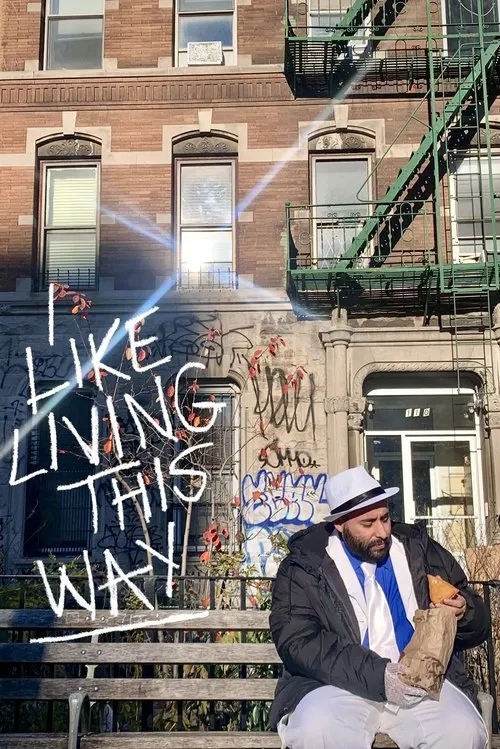 I Like Living This Way movie poster