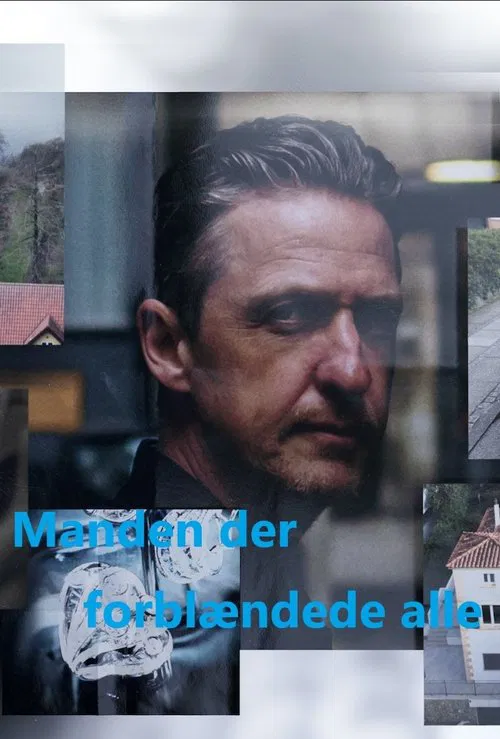 Manden der forblændede alle tv show poster