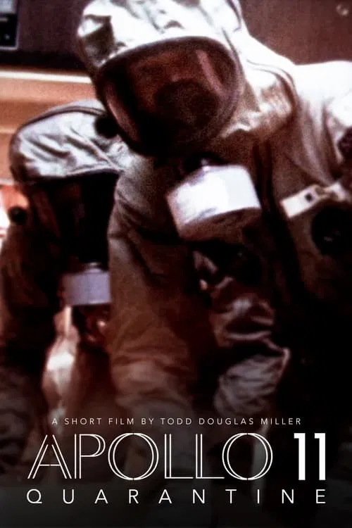Apollo 11: Quarantine movie poster