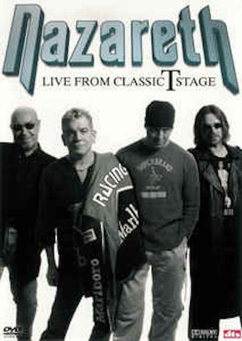Nazareth: Live from Classic T Stage movie poster