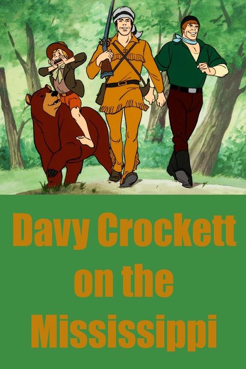 Davy Crockett on the Mississippi movie poster