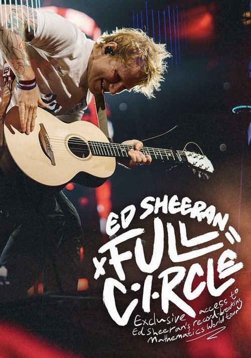 Ed Sheeran: Full Circle movie poster