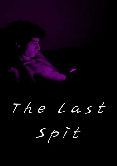 The last spit movie poster