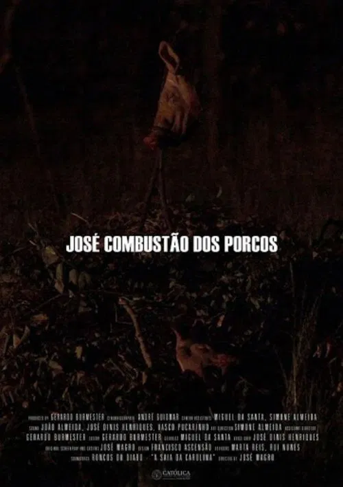 José Combustão dos Porcos movie poster