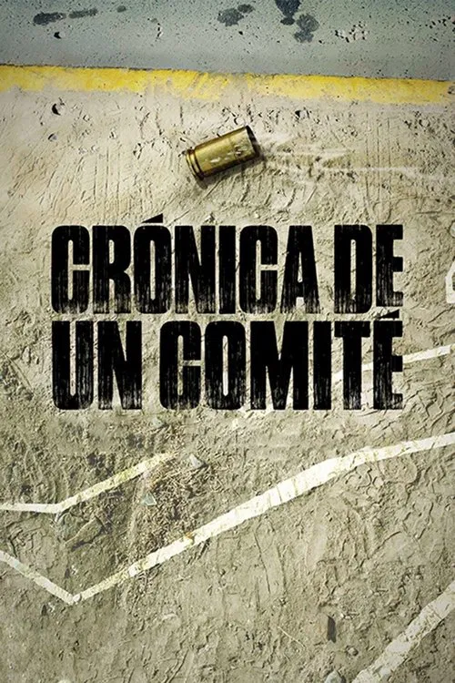Chronicle of a Committee movie poster