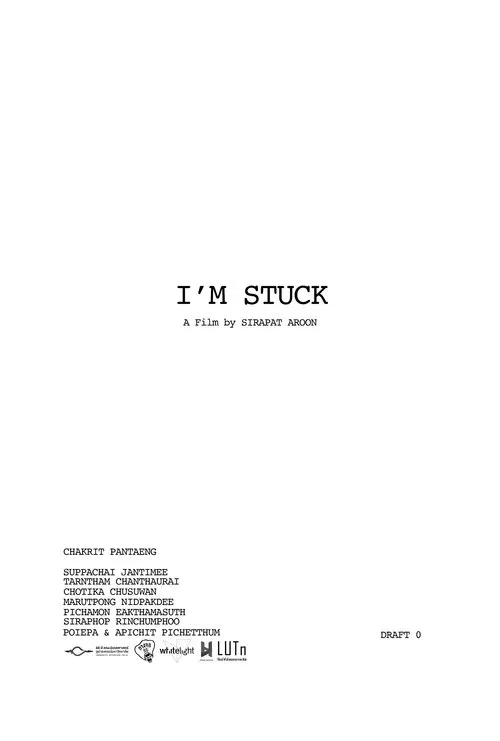 I'M STUCK movie poster